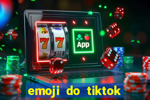 emoji do tiktok para copiar